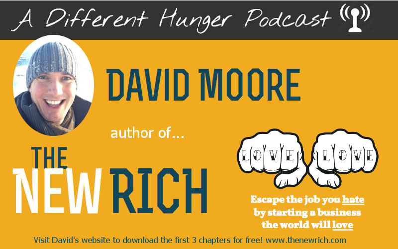ADH Podcast: David Moore, author of The New Rich