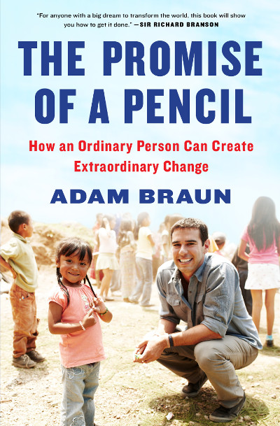 The Promise of a Pencil cover, by Adam Braun