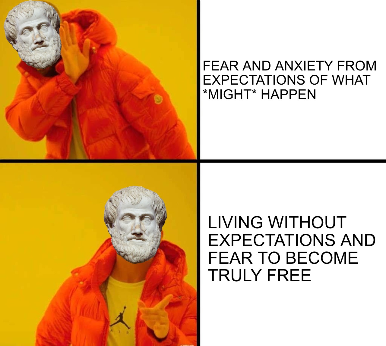 Overcome Fear Aristotle Drake Meme